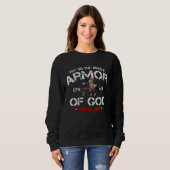 Christian Bible Quote Armor of God Ephesians 611 E Sweatshirt (Vorne ganz)