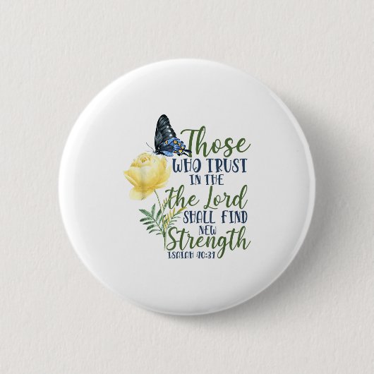 Christian Bible Verse Butterfly Rose Flower Isaiah Button (Vorderseite)