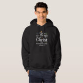 Christian Bible Verse Philippians 413 Flower Butte Hoodie (Vorne ganz)