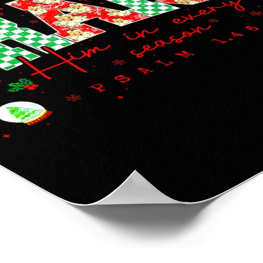 Christian Christmas I Will Praise Him In Every Sea Poster (Ecke)