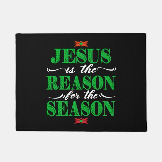 Christian Christmas Ohrts Jesus Is The Reason For Fußmatte (Vorderseite)