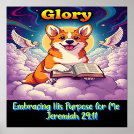 Christian Corgi Embracing His Purpose For Me  Poster