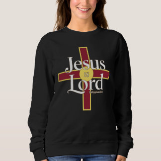 Christian Cross Tee, Jesus Is Lord Scripture Sweatshirt