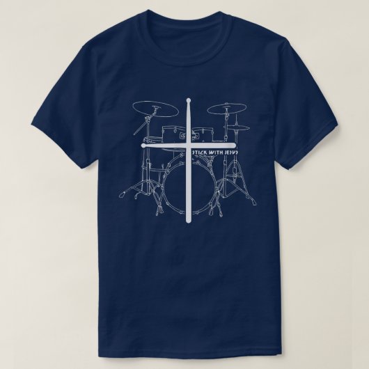 Christian Drummer Stick With Jesus Christus Drum S T-Shirt (Design vorne)