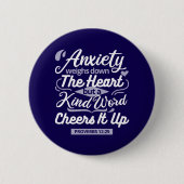 Christian Encouragement Quote – Anxiety & Kindness Button (Vorderseite)