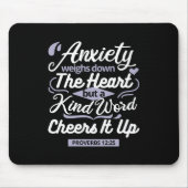 Christian Encouragement Quote – Anxiety & Kindness Mousepad (Vorne)