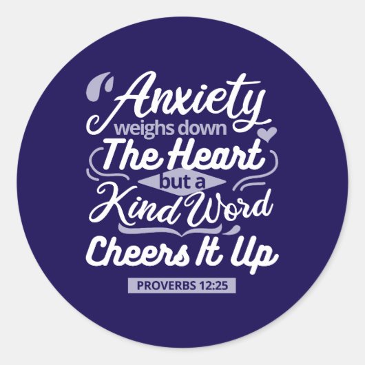 Christian Encouragement Quote – Anxiety & Kindness Runder Aufkleber (Vorderseite)