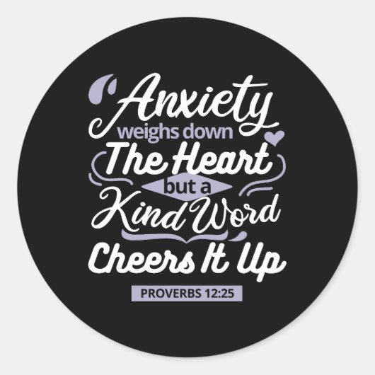 Christian Encouragement Quote – Anxiety & Kindness Runder Aufkleber (Vorderseite)