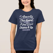 Christian Encouragement Quote – Anxiety & Kindness Tri-Blend Shirt (Vorderseite)