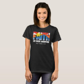 Christian Faith Can Move Mountains Jesus Christ Sa T-Shirt (Vorne ganz)