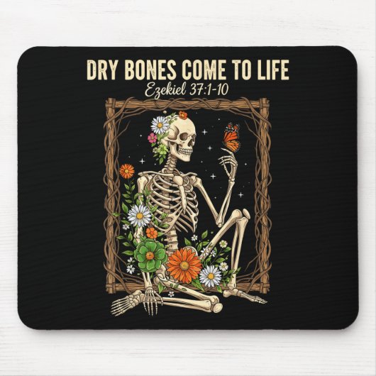 Christian Faith Dry Bones Come To Life Skeleton Fl Mousepad (Vorne)