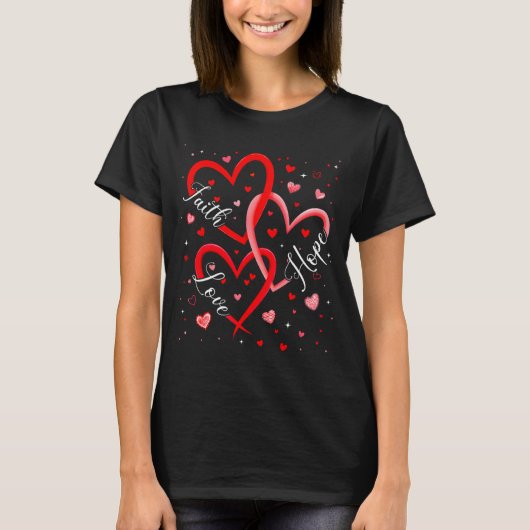 Christian Faith Hope Love Hearts Religious Valenti T-Shirt (Vorderseite)