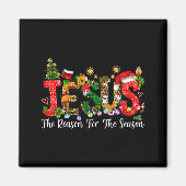 Christian Faith Jesus Is The Reason For The Season Magnet (Vorne)