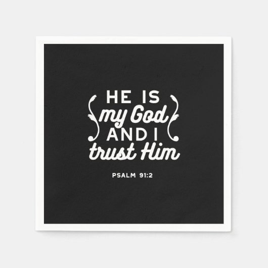 Christian Faith Quote – Trust in God Psalm 91:2 Serviette (Vorderseite)