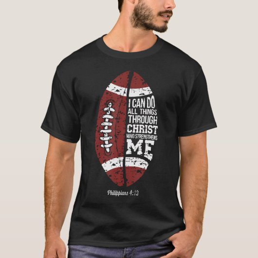 Christian Football I Can Do All Things Religious F T-Shirt (Vorderseite)