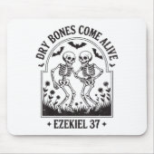 Christian Halloween Dry Bones Come Alive Funny Jes Mousepad (Vorne)