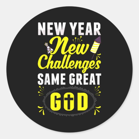 Christian Happy New Year New Challenges Same Great Runder Aufkleber (Vorderseite)