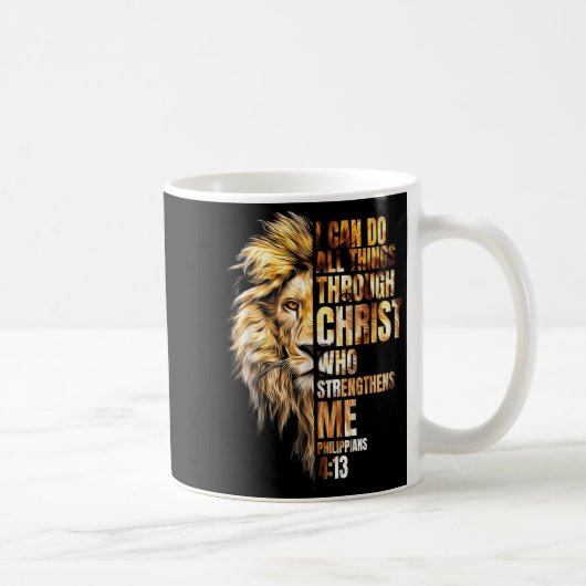Christian I Can Do All Things Through Christ Lion Kaffeetasse (Rechts)