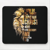 Christian I Can Do All Things Through Christ Lion  Mousepad (Vorne)