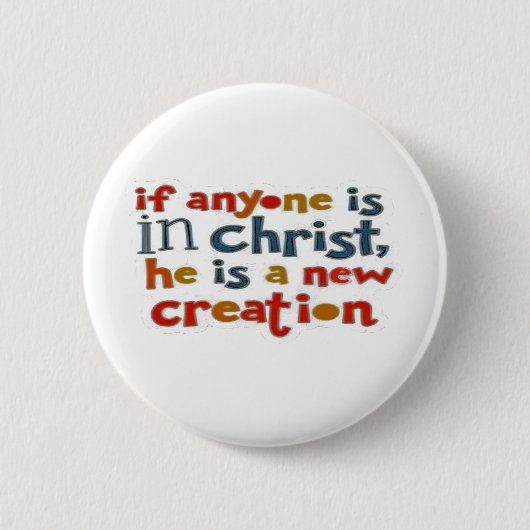 Christian If Anyone Is in Christ Bible Verse Button (Vorderseite)