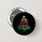 Christian Jesus Is The Reason Christmas Xmas Tree  Button (Vorne & Hinten)