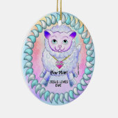 Christian Jesus Loves You  Keramik Ornament (Rechts)