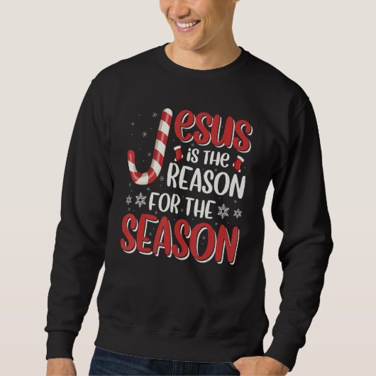 Christian Jesus The Reason Christmas Stocking Stuf Sweatshirt (Vorderseite)