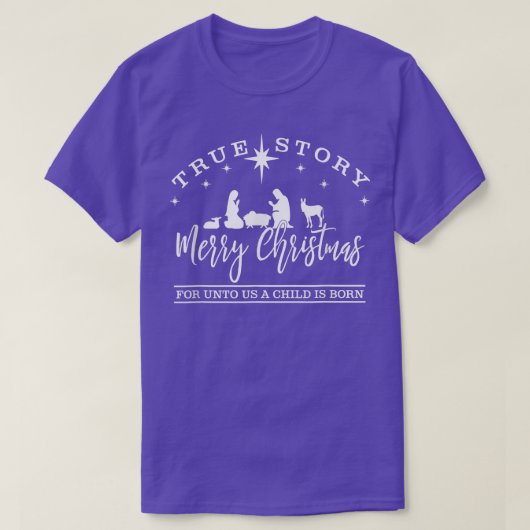 Christian Jesus True Story Nativity Merry Xmas Jes T-Shirt (Design vorne)