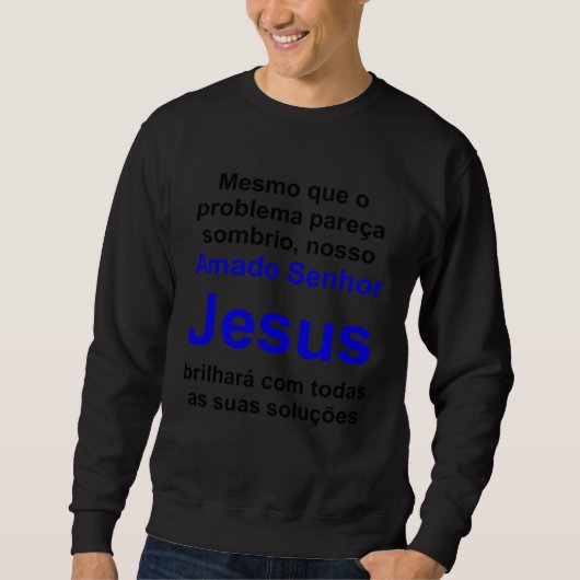 Christian lifestyle Multilingual Serie Portuguese  Sweatshirt (Vorderseite)