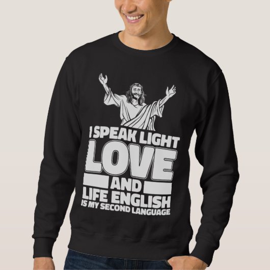 Christian Love  Religion Jesus Bible Catholic Chri Sweatshirt (Vorderseite)