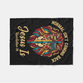 Christian Mosaic Normal Isn't Coming Back Jesus Is Fleecedecke (Vorderseite (Horizontal))