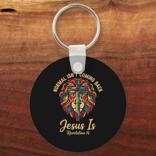 Christian Mosaic Normal Isn't Coming Back Jesus Is Schlüsselanhänger (Vorderseite)