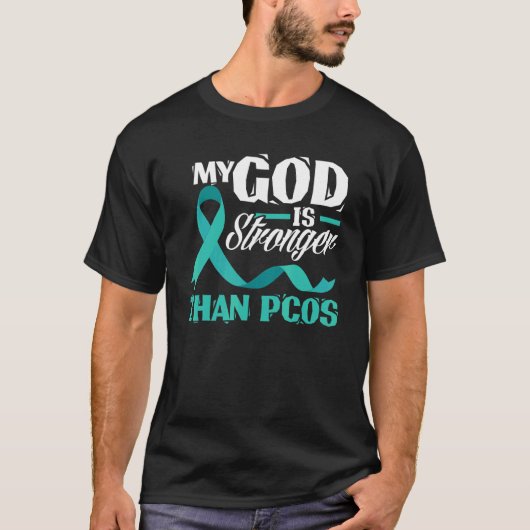 Christian My God Is Stronger Than PCOS Awareness T-Shirt (Vorderseite)