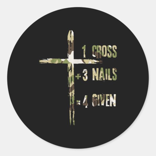 Christian One Cross Plus Three Nails Equals Forgiv Runder Aufkleber (Vorderseite)