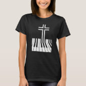 Christian Piano Player Funny Design Piano Teacher T-Shirt (Vorderseite)