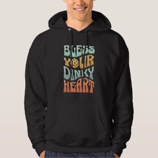 Christian Pickleball  BLESS YOUR DINKY HEART Hoodie