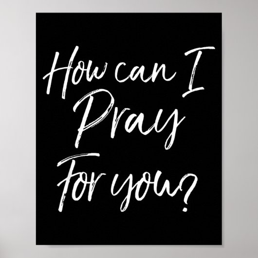 Christian Prayer &amp; Evangelism Gift How Can I P Poster (Vorne)