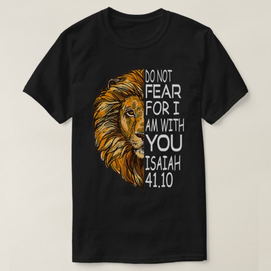 Christian Religious Bibel Gieß Sayings Lion Fear T-Shirt (Design vorne)