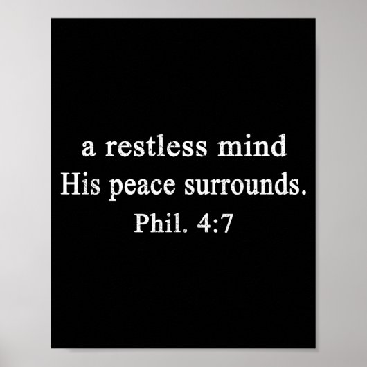 Christian Shirts A Restless Mind His Peace Worship Poster (Vorne)