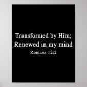 Christian Shirts Transformed By Him Renewed Worshi Poster (Vorne)