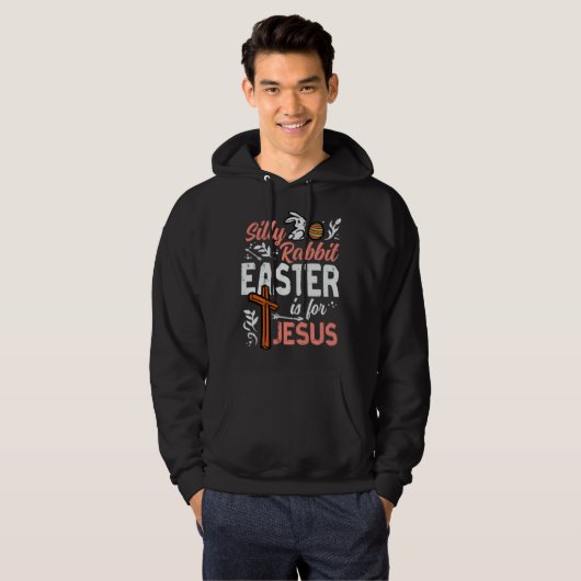 Christian Silly Rabbit Easter For Jesus Men Boys T Hoodie (Vorne ganz)
