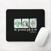 Christian The Greatest Gift For All Christmas Nati Mousepad (Mit Mouse)