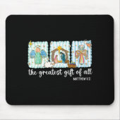 Christian The Greatest Gift For All Christmas Nati Mousepad (Vorne)