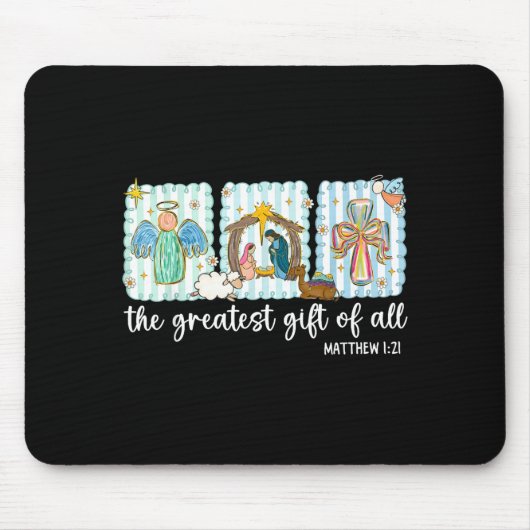 Christian The Greatest Gift For All Christmas Nati Mousepad (Vorne)