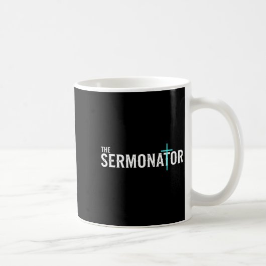 Christian The Sermonator - Pastor & Preacher C Kaffeetasse (Rechts)