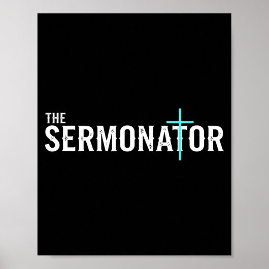 Christian The Sermonator - Pastor & Preacher C Poster (Vorne)