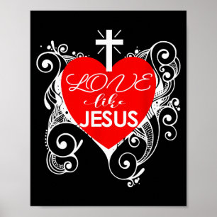 Christian Valentine - Liebe wie Jesus Trendy Heart Poster