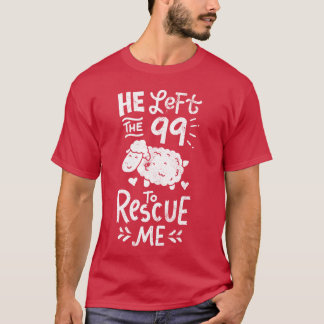 Christians Quotes funny T-Shirt