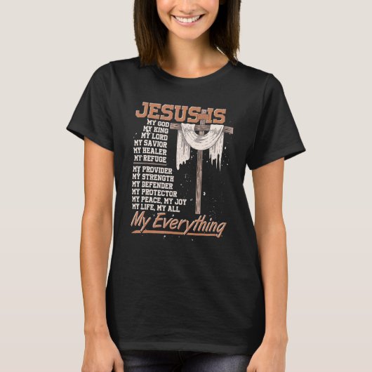 Christiany Faith Jesus Christ Savior Jesus Devotee T-Shirt (Vorderseite)