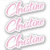 Christine Decorative Name in Pink x3 Aufkleber (Vorderseite)